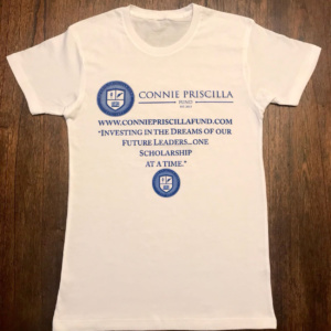 The Connie Priscilla Fund Signature T-Shirt